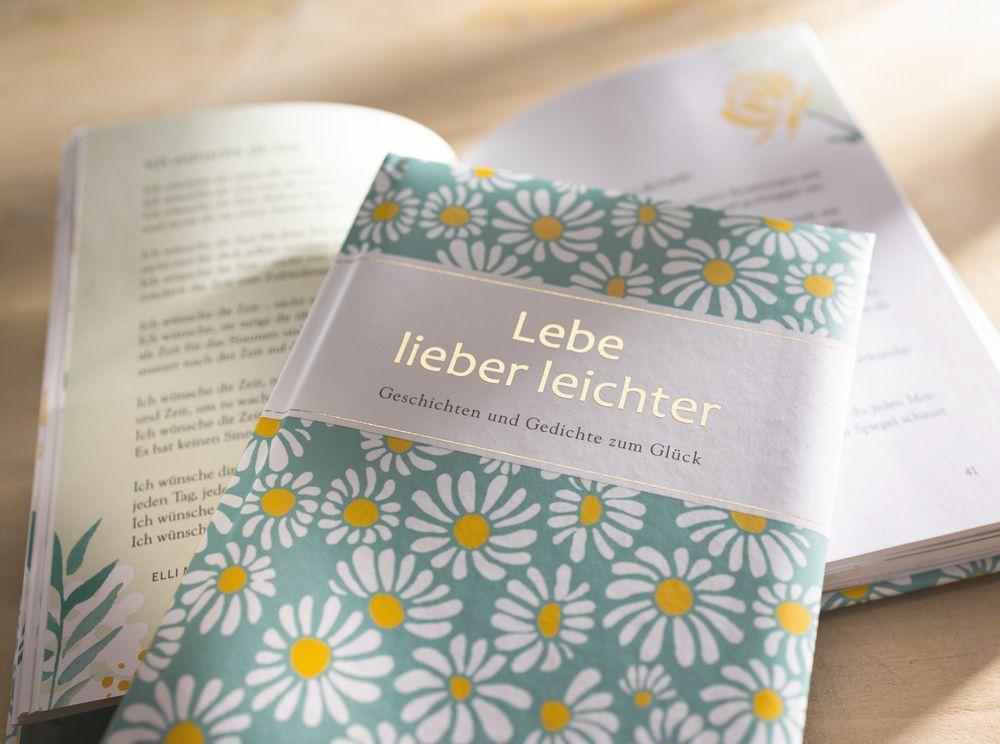 Bild: 9783649644439 | Lebe lieber leichter | Geschichten und Gedichte vom Glück | Buch