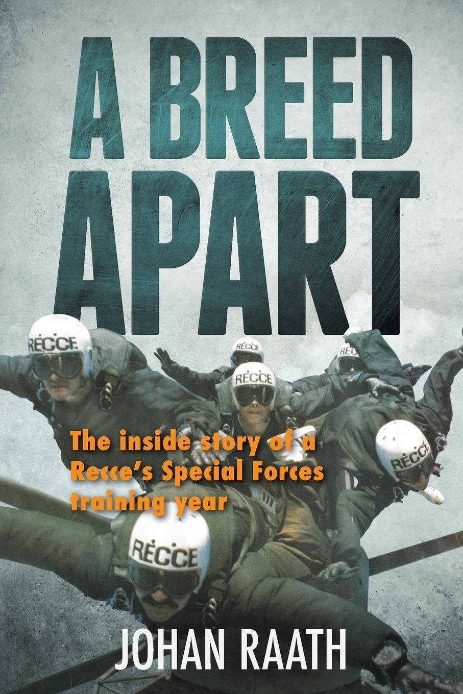 Cover: 9781928248248 | A BREED APART - The Inside Story of a Recce's Special Forces...