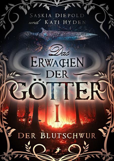 Cover: 9783960896197 | Der Blutschwur | Das Erwachen der Götter 1 | Saskia Diepold (u. a.)