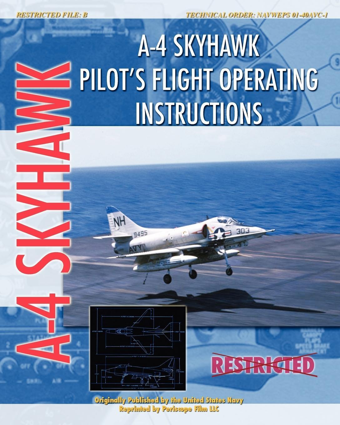 Cover: 9781935327752 | A-4 Skyhawk Pilot's Flight Operating Instructions | Force | Buch