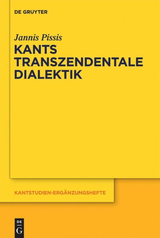 Cover: 9783110281569 | Kants transzendentale Dialektik | Zu ihrer systematischen Bedeutung