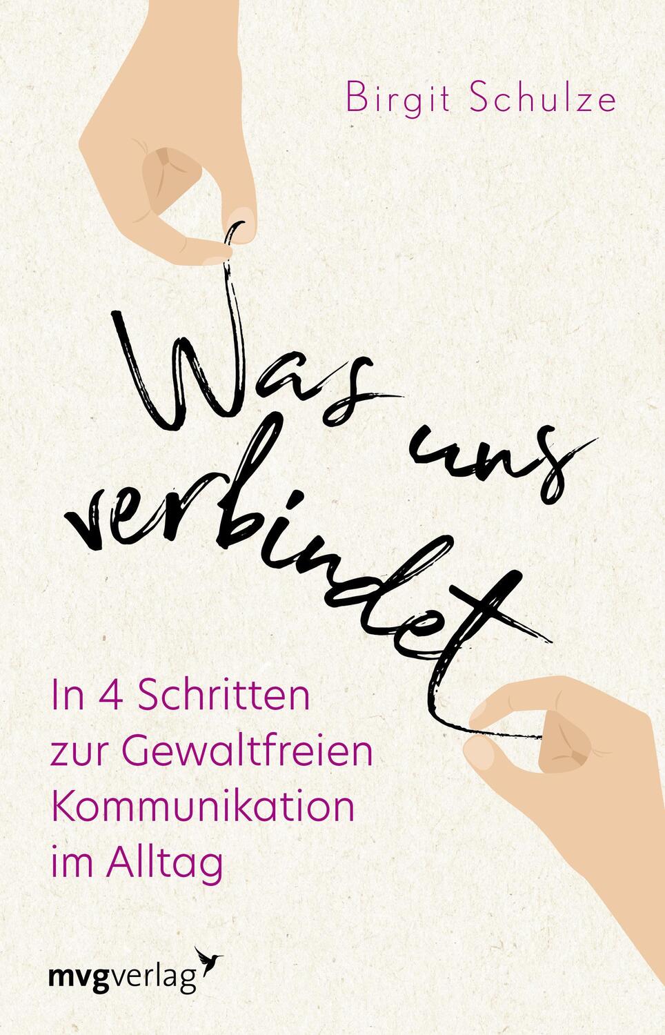 Cover: 9783747403365 | Was uns verbindet | Birgit Schulze | Taschenbuch | 2-farbig | Deutsch