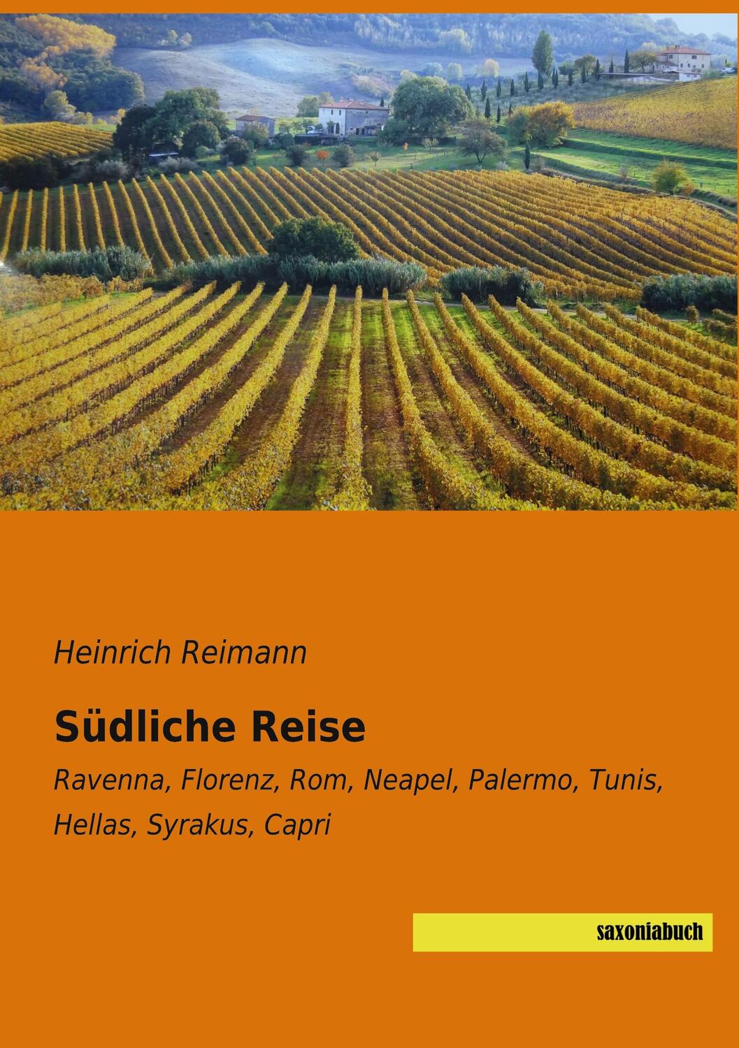 Cover: 9783957707307 | Südliche Reise | Heinrich Reimann | Taschenbuch | Paperback | 224 S.