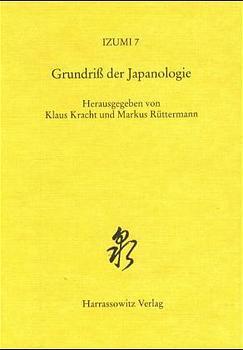 Cover: 9783447043717 | Grundriss der Japanologie | Klaus Kracht (u. a.) | Taschenbuch | VII