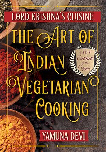 Cover: 9781635610994 | Lord Krishna's Cuisine | The Art of Indian Vegetarian Cooking | Devi