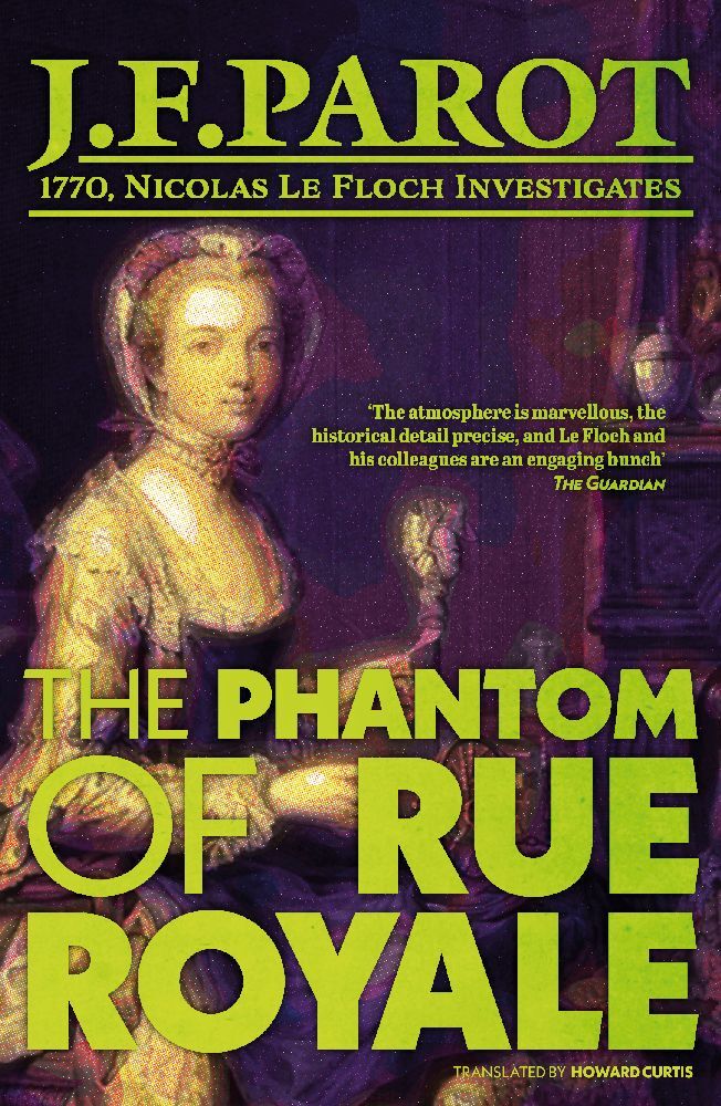 Cover: 9781906040154 | The Phantom of Rue Royale: Nicolas Le Floch Investigation #3 | Parot