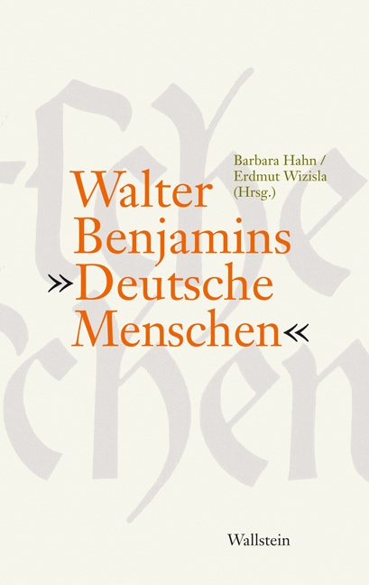 Cover: 9783835302310 | Walter Benjamins "Deutsche Menschen" | Barbara Hahn (u. a.) | Buch