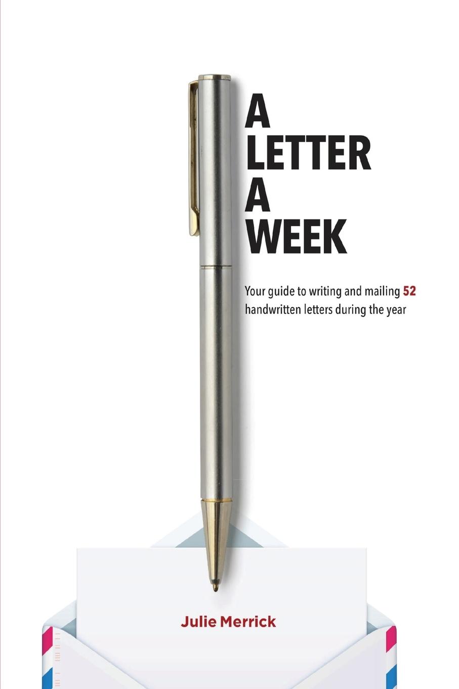 Cover: 9780578312071 | A Letter A Week | Julie Merrick | Taschenbuch | Paperback | Englisch