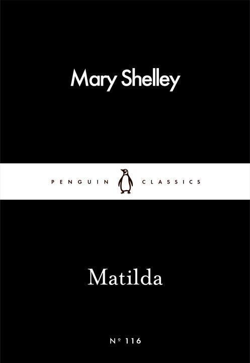 Cover: 9780241251874 | Matilda | Mary Shelley | Taschenbuch | Penguin Little Black Classics