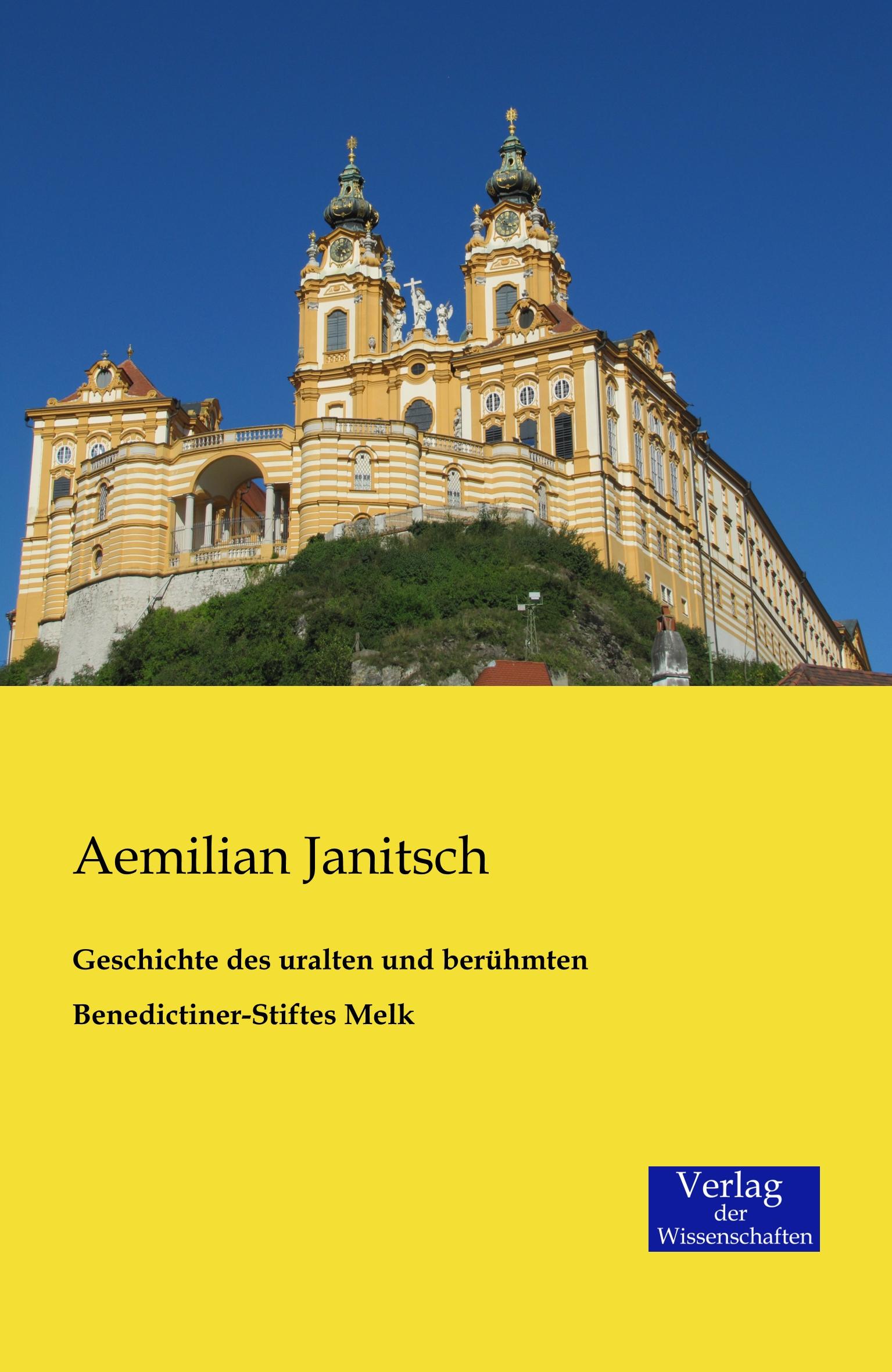 Cover: 9783957001467 | Geschichte des uralten und berühmten Benedictiner-Stiftes Melk | Buch