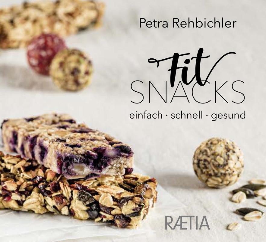 Cover: 9788872837580 | FitSnacks | Einfach, schnell, gesund | Petra Rehbichler | Buch | 2023