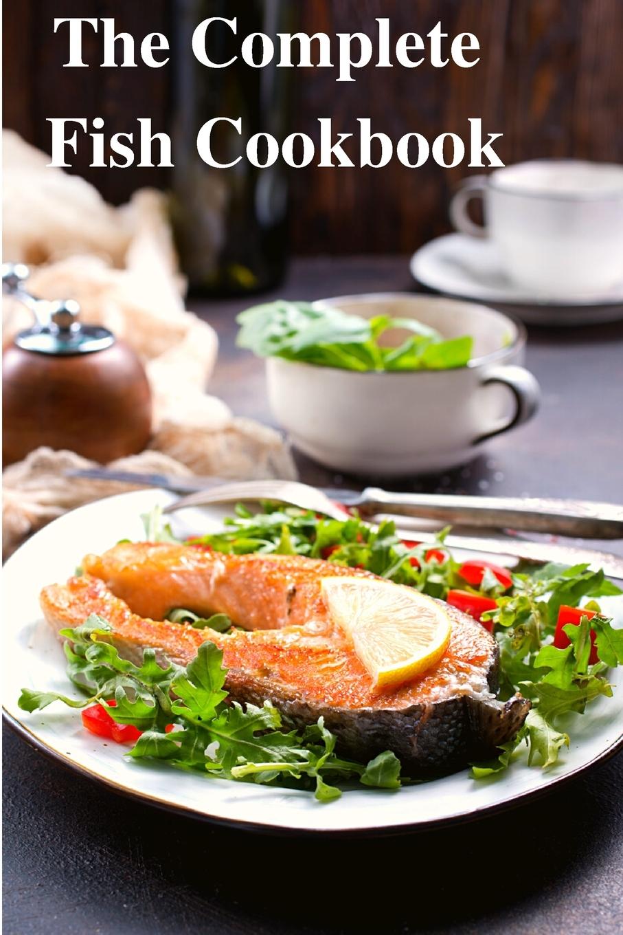 Cover: 9781803968940 | The Complete Fish Cookbook | Sas Association | Taschenbuch | Englisch