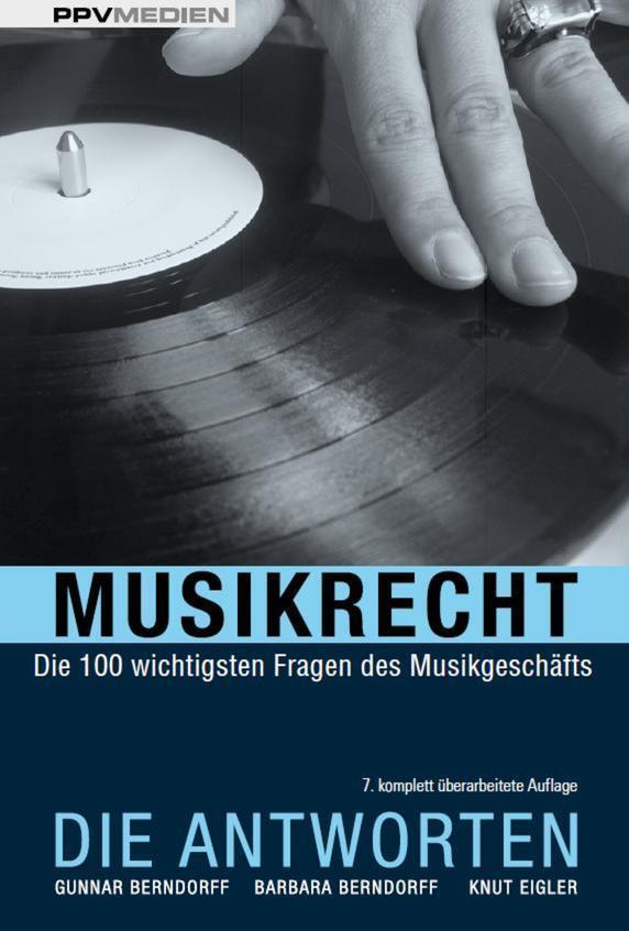 Cover: 9783955120214 | Musikrecht. Die Antworten | Barbara Berndorff (u. a.) | Taschenbuch