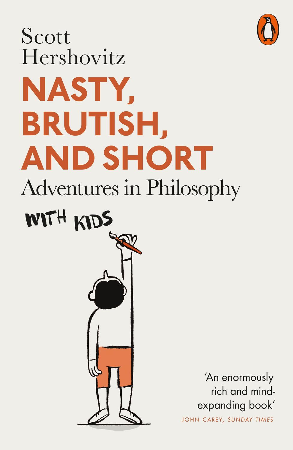 Cover: 9780141993027 | Nasty, Brutish, and Short | Adventures in Philosophy with Kids | Buch