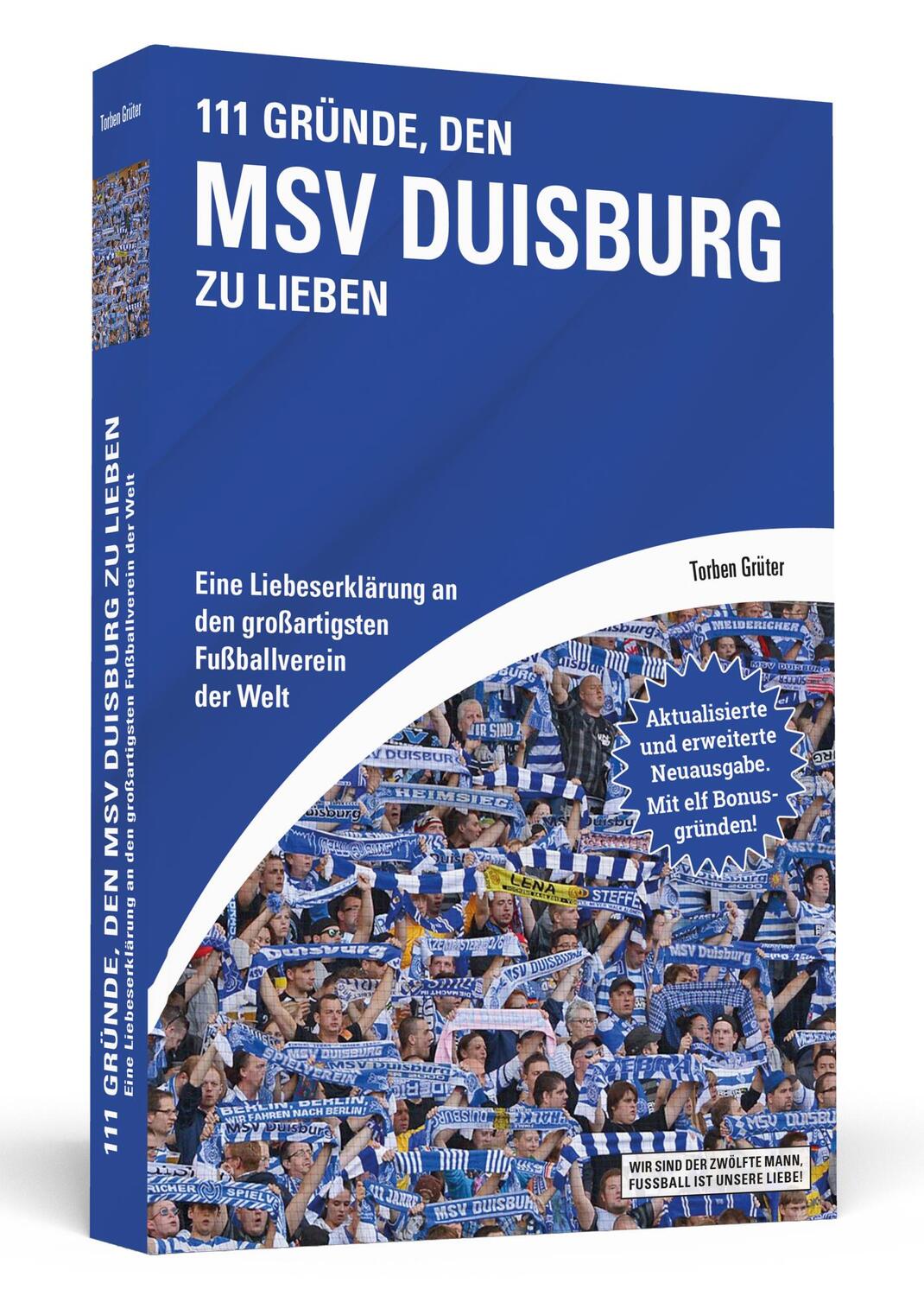 Cover: 9783862657346 | 111 Gründe, den MSV Duisburg zu lieben | Torben Grüter | Taschenbuch