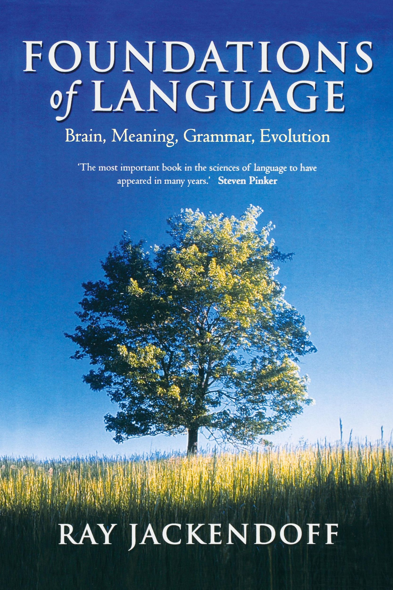 Cover: 9780199264377 | Foundations of Language Brain, Meaning, Grammar, Evolution (Paperback)