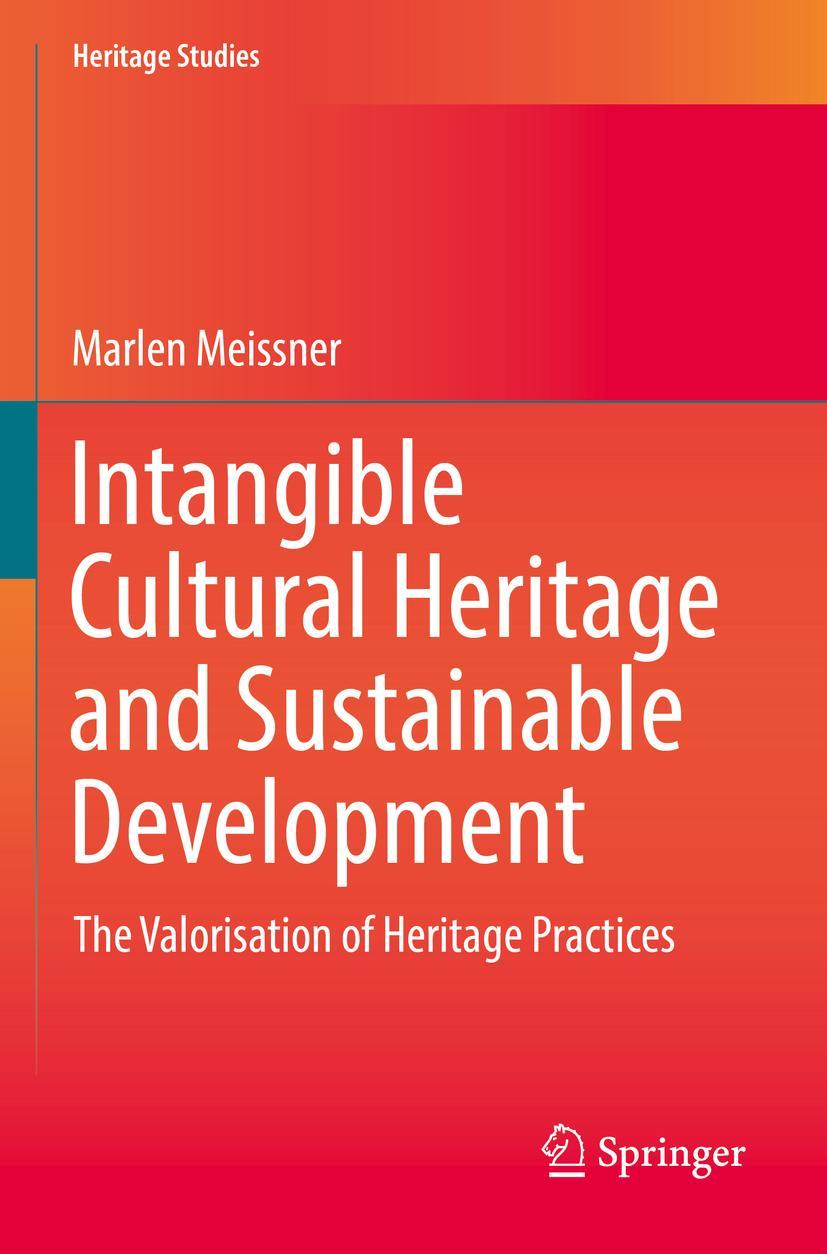 Cover: 9783030799403 | Intangible Cultural Heritage and Sustainable Development | Meissner