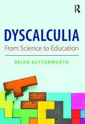 Cover: 9781138688612 | Dyscalculia: from Science to Education | From Science to Education