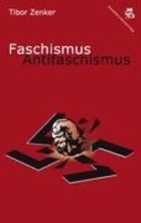 Cover: 9783902676627 | Faschismus / Antifaschismus | Tibor Zenker | Taschenbuch | Paperback