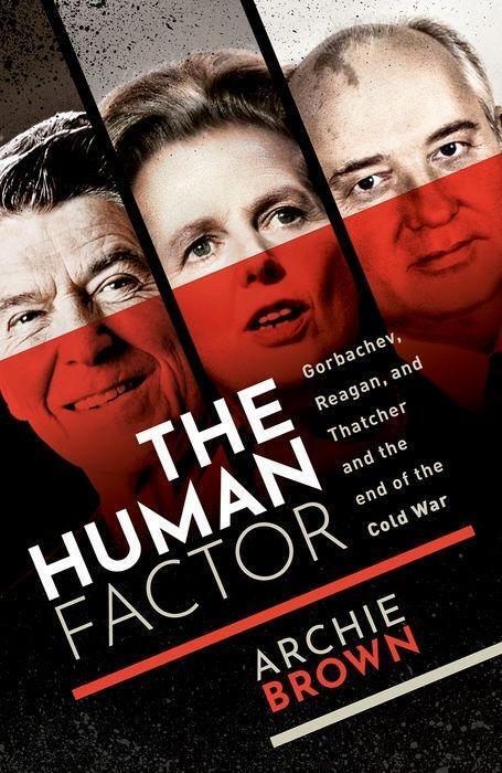 Cover: 9780198748700 | The Human Factor | Archie Brown | Buch | Gebunden | Englisch | 2020