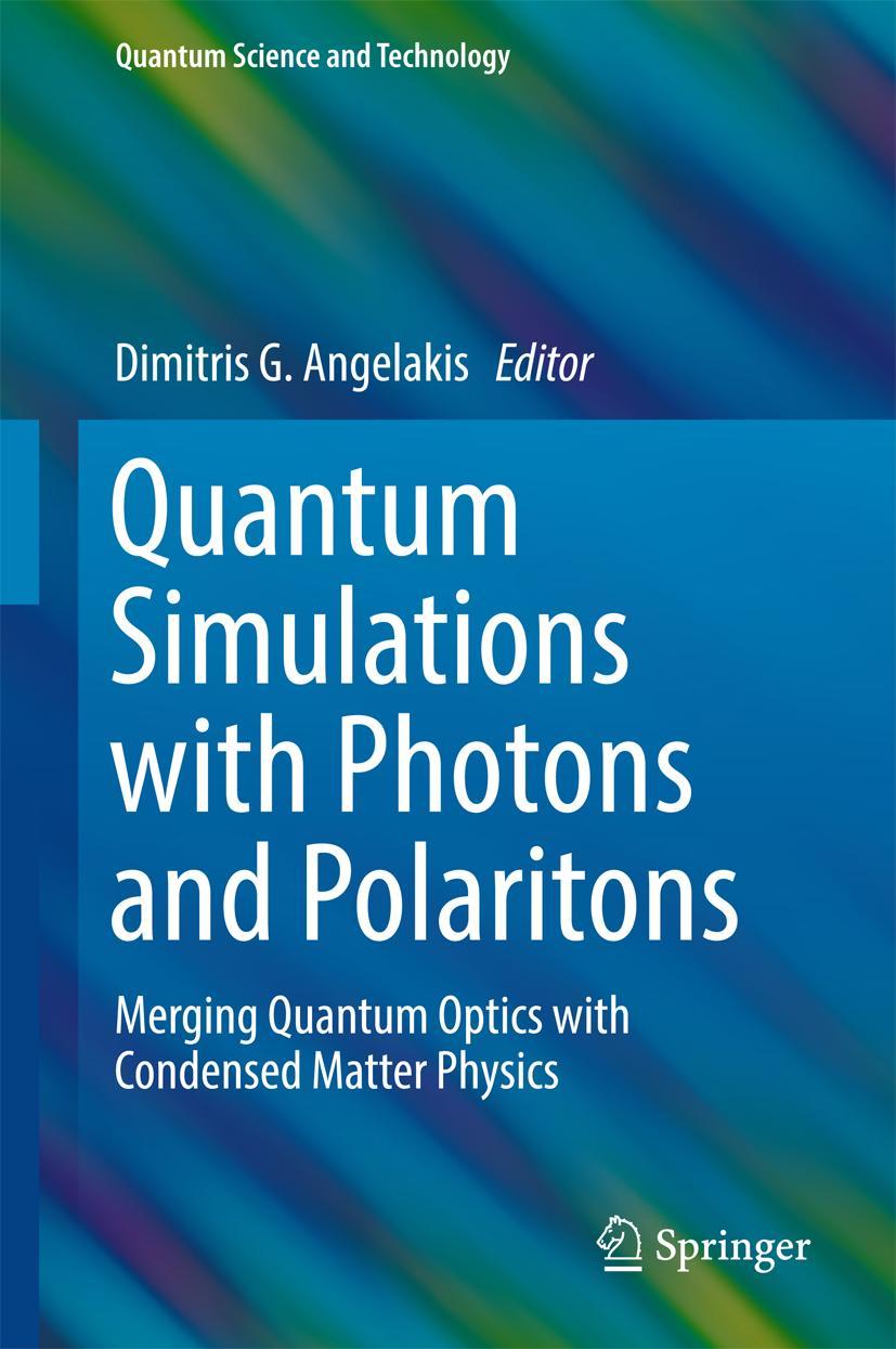 Cover: 9783319520230 | Quantum Simulations with Photons and Polaritons | Angelakis | Buch