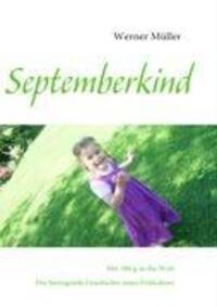 Cover: 9783839121382 | Septemberkind | Werner Müller | Taschenbuch | Books on Demand