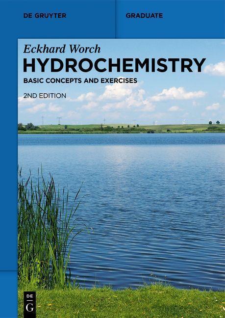 Cover: 9783110758764 | Hydrochemistry | Basic Concepts and Exercises | Eckhard Worch | Buch