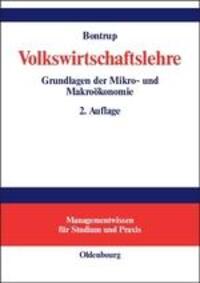 Cover: 9783486575767 | Volkswirtschaftslehre | Grundlagen der Mikro- und Makroökonomie | Buch