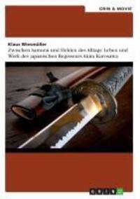 Cover: 9783656466024 | Zwischen Samurai und Helden des Alltags: Leben und Werk des...