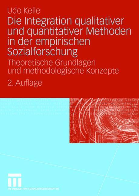 Cover: 9783531161440 | Die Integration qualitativer und quantitativer Methoden in der...