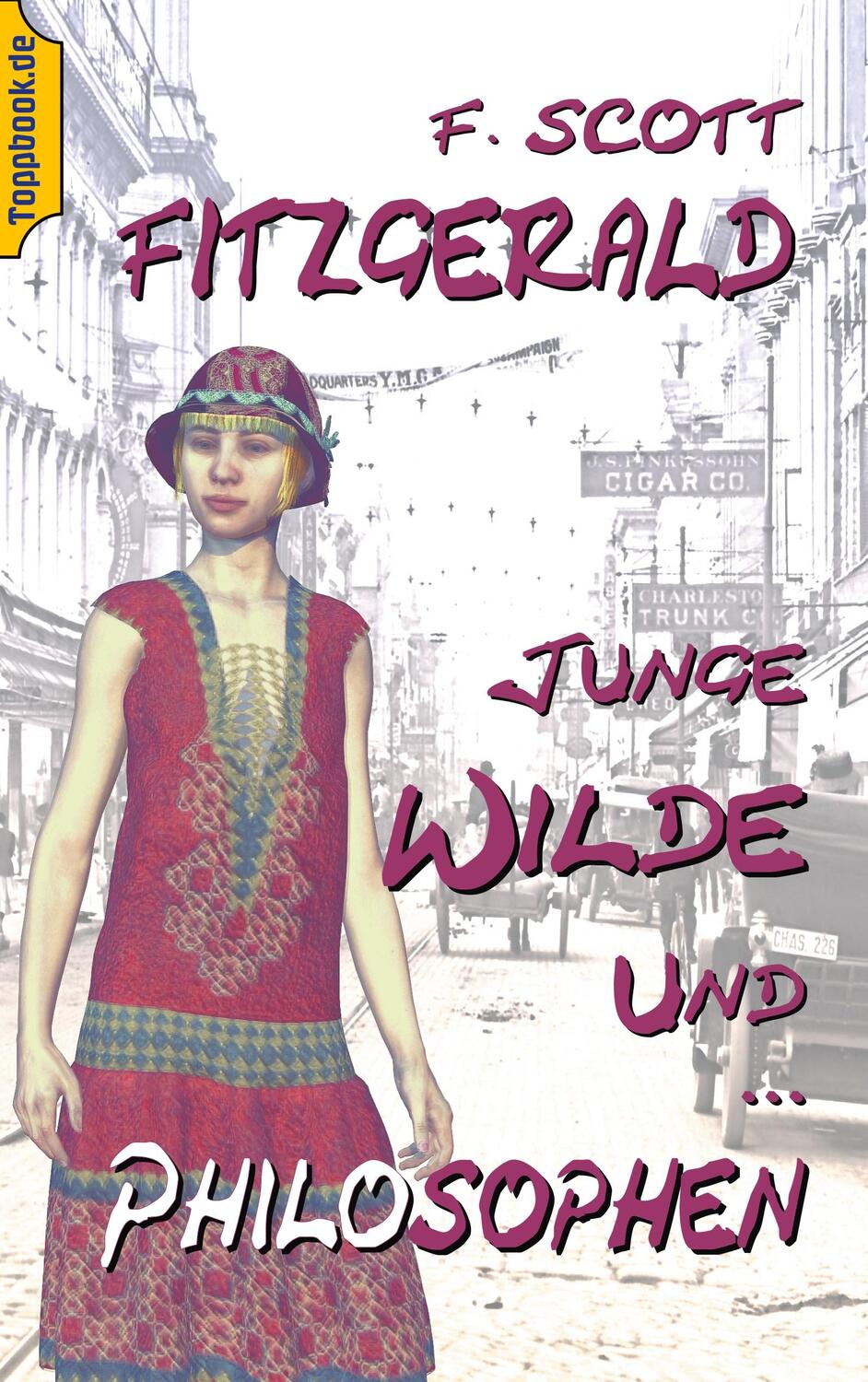 Cover: 9783748191766 | Junge Wilde und Philosophen | F. Scott Fitzgerald | Taschenbuch
