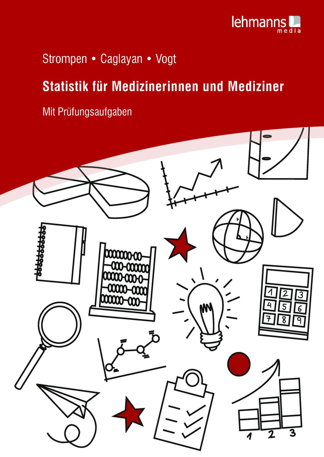 Cover: 9783965431270 | Statistik für Medizinerinnen und Mediziner | Oliver Strompen | Buch