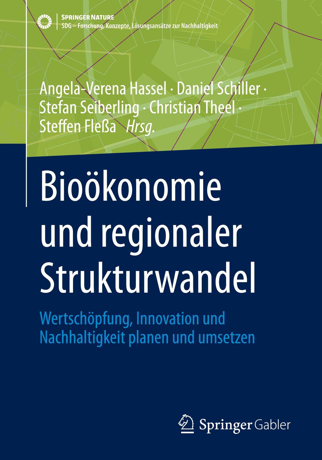 Cover: 9783658423575 | Bioökonomie und regionaler Strukturwandel | Hassel (u. a.) | Buch