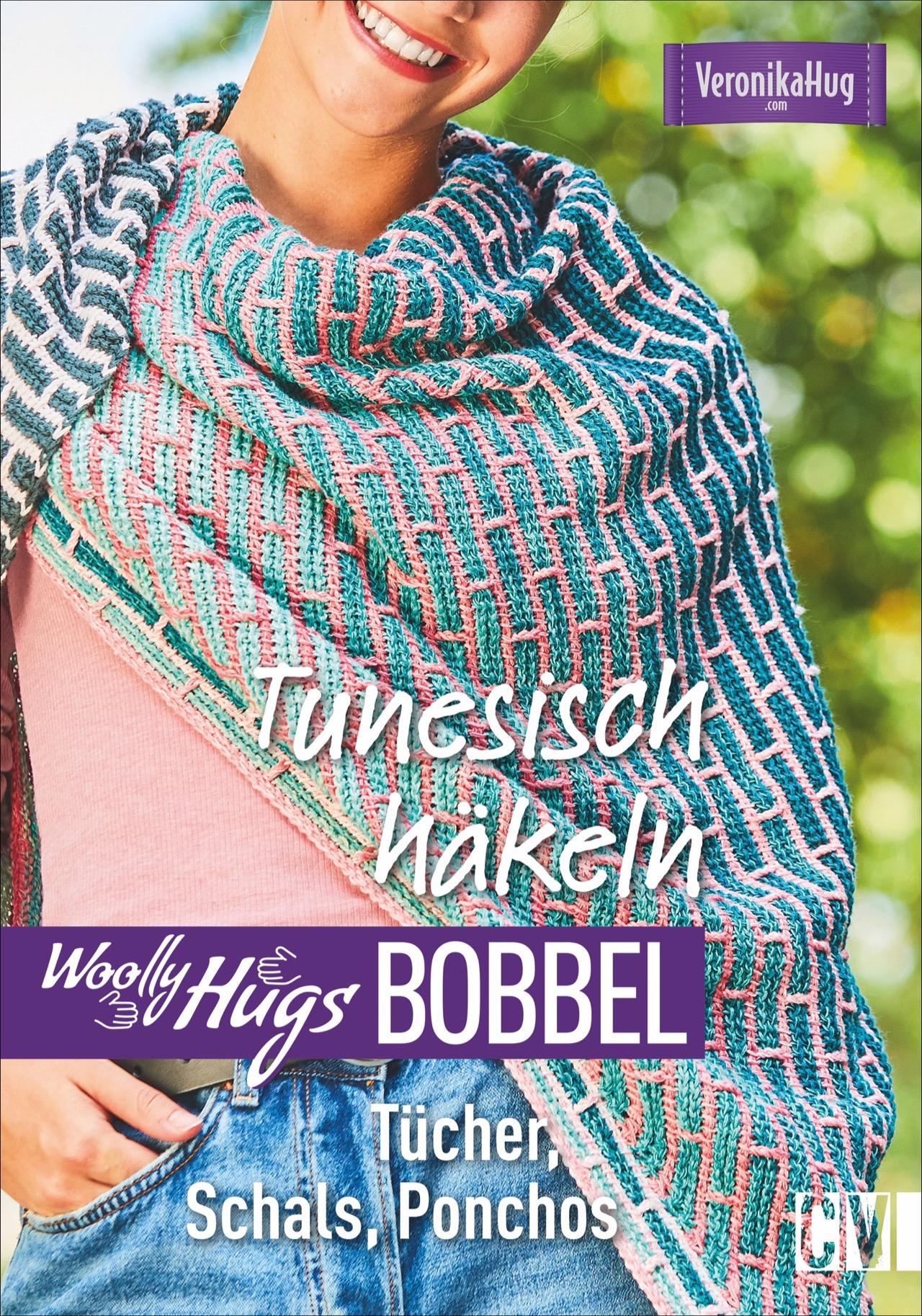 Cover: 9783841065254 | Woolly Hugs Bobbel Tunesisch häkeln | Tücher, Schals, Ponchos | Hug