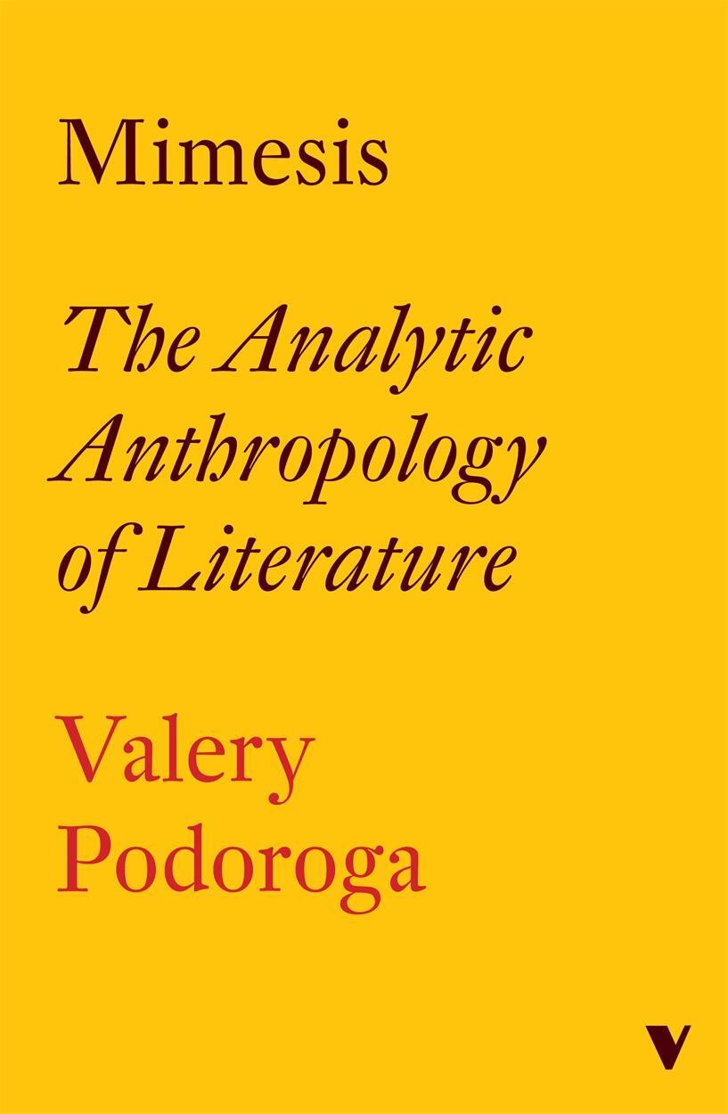 Cover: 9781786636676 | Mimesis | The Analytic Anthropology of Literature | Valery Podoroga
