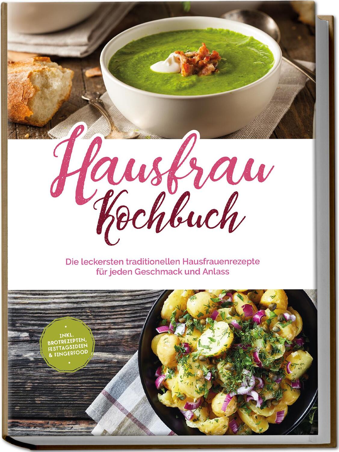 Cover: 9783757601126 | Hausfrau Kochbuch: Die leckersten traditionellen Hausfrauenrezepte...