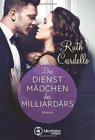 Cover: 9781477826003 | Das Dienstmädchen des Milliardärs | Ruth Cardello | Taschenbuch