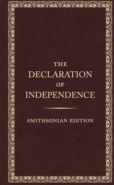 Cover: 9781588347060 | The Declaration of Independence, Smithsonian Edition | Fathers | Buch