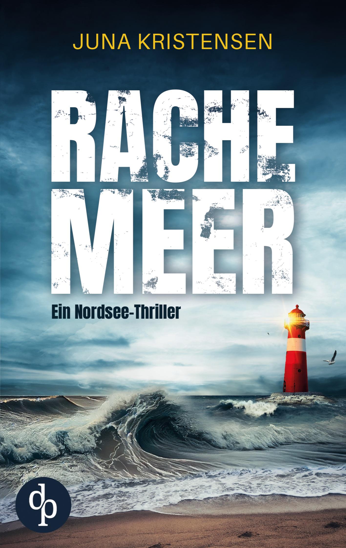 Cover: 9783987787416 | Rachemeer | Ein Nordsee-Thriller | Juna Kristensen | Taschenbuch