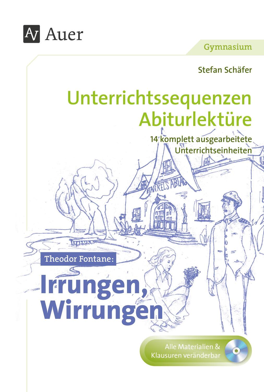 Cover: 9783403079774 | Theodor Fontane Irrungen, Wirrungen | Stefan Schäfer | Broschüre