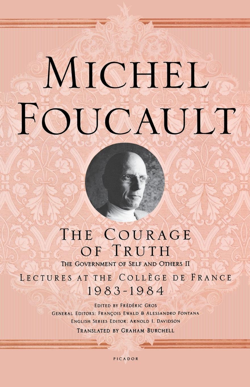Cover: 9781250009104 | Courage of Truth | Michel Foucault | Taschenbuch | Paperback | 2012