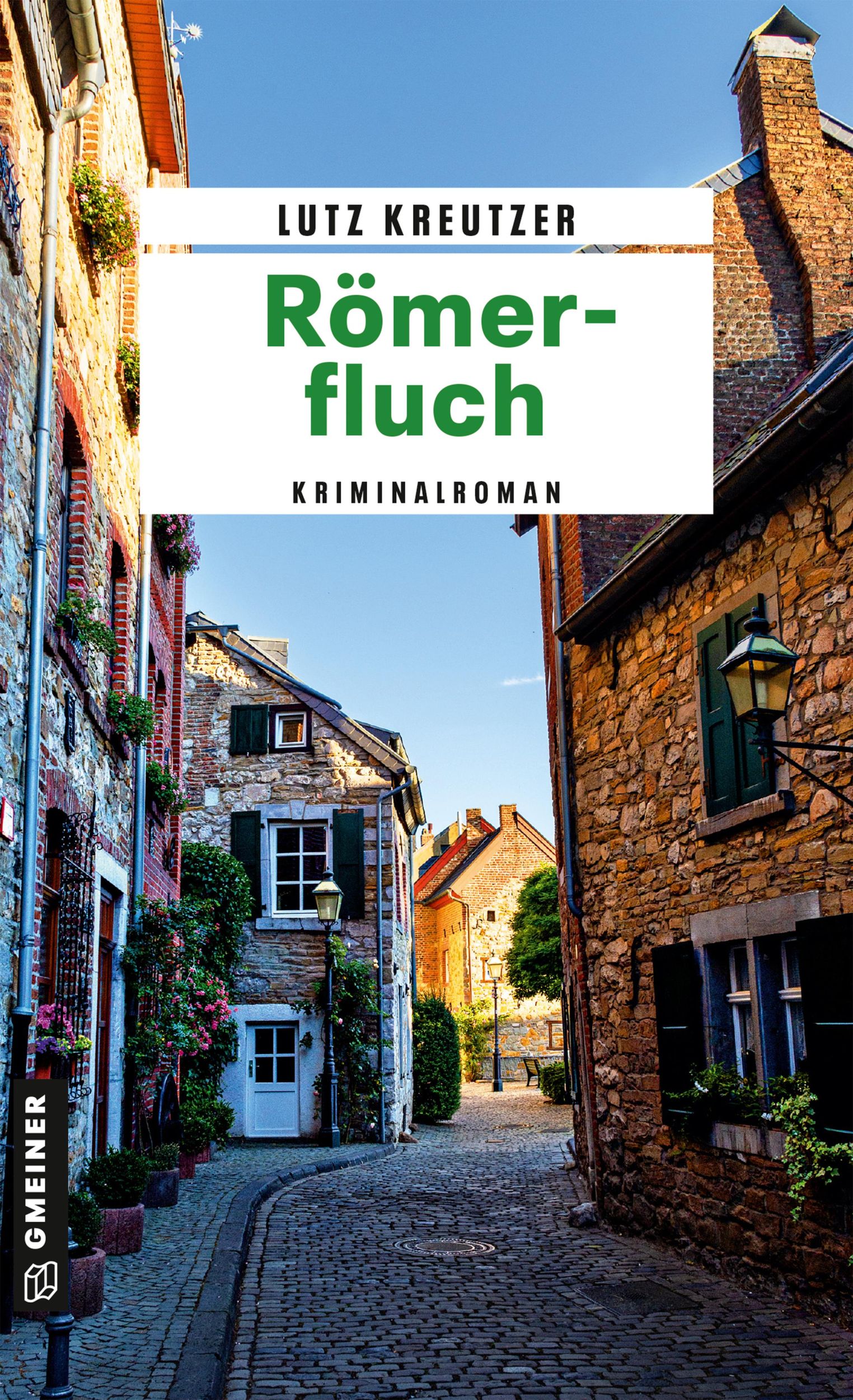 Cover: 9783839203385 | Römerfluch | Kriminalroman | Lutz Kreutzer | Taschenbuch | 346 S.