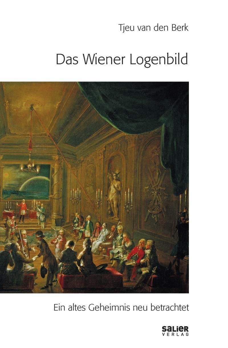 Cover: 9783962850258 | Das Wiener Logenbild | Ein altes Geheimnis neu betrachtet | Berk