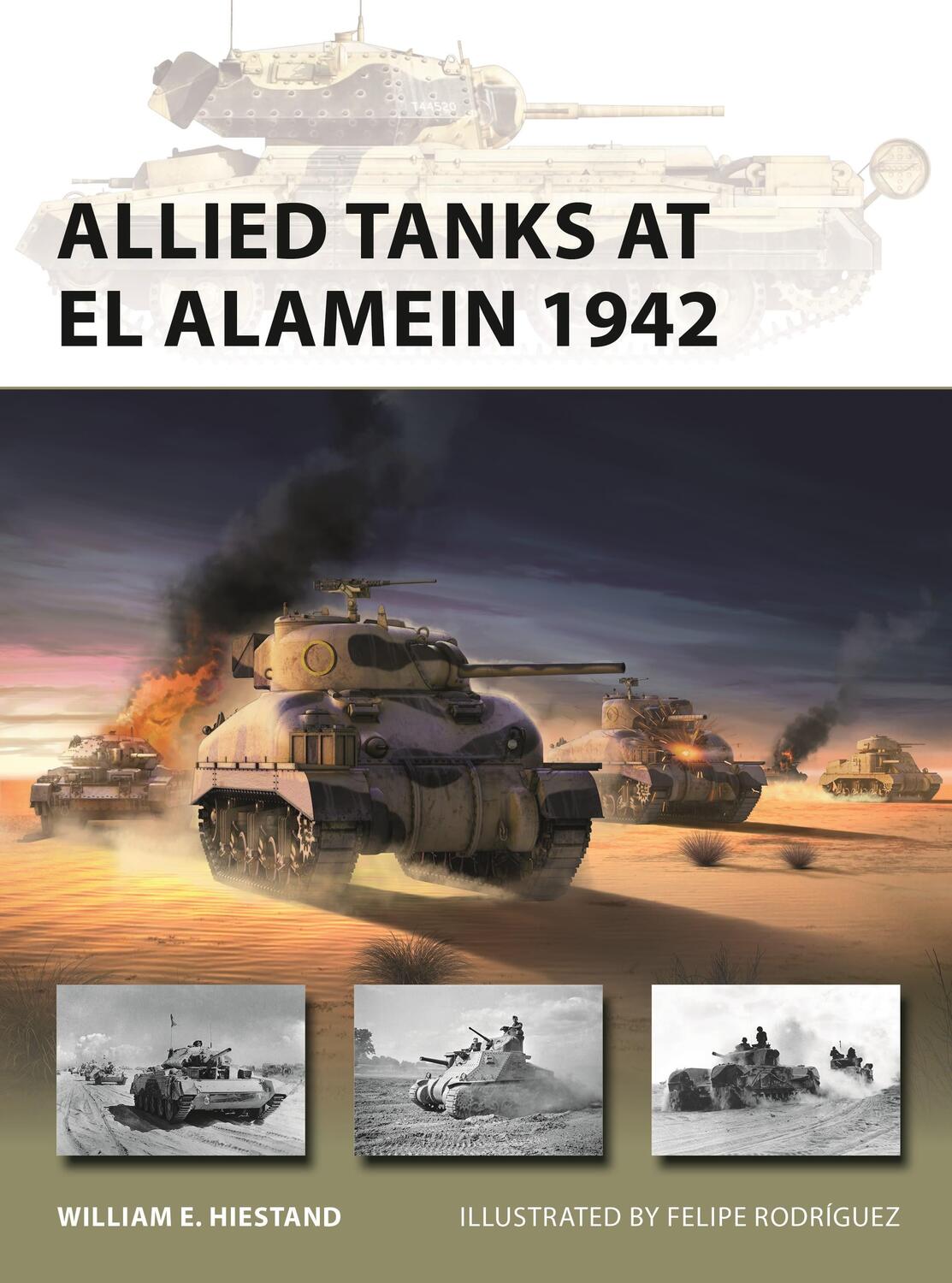 Cover: 9781472858016 | Allied Tanks at El Alamein 1942 | William E. Hiestand | Taschenbuch
