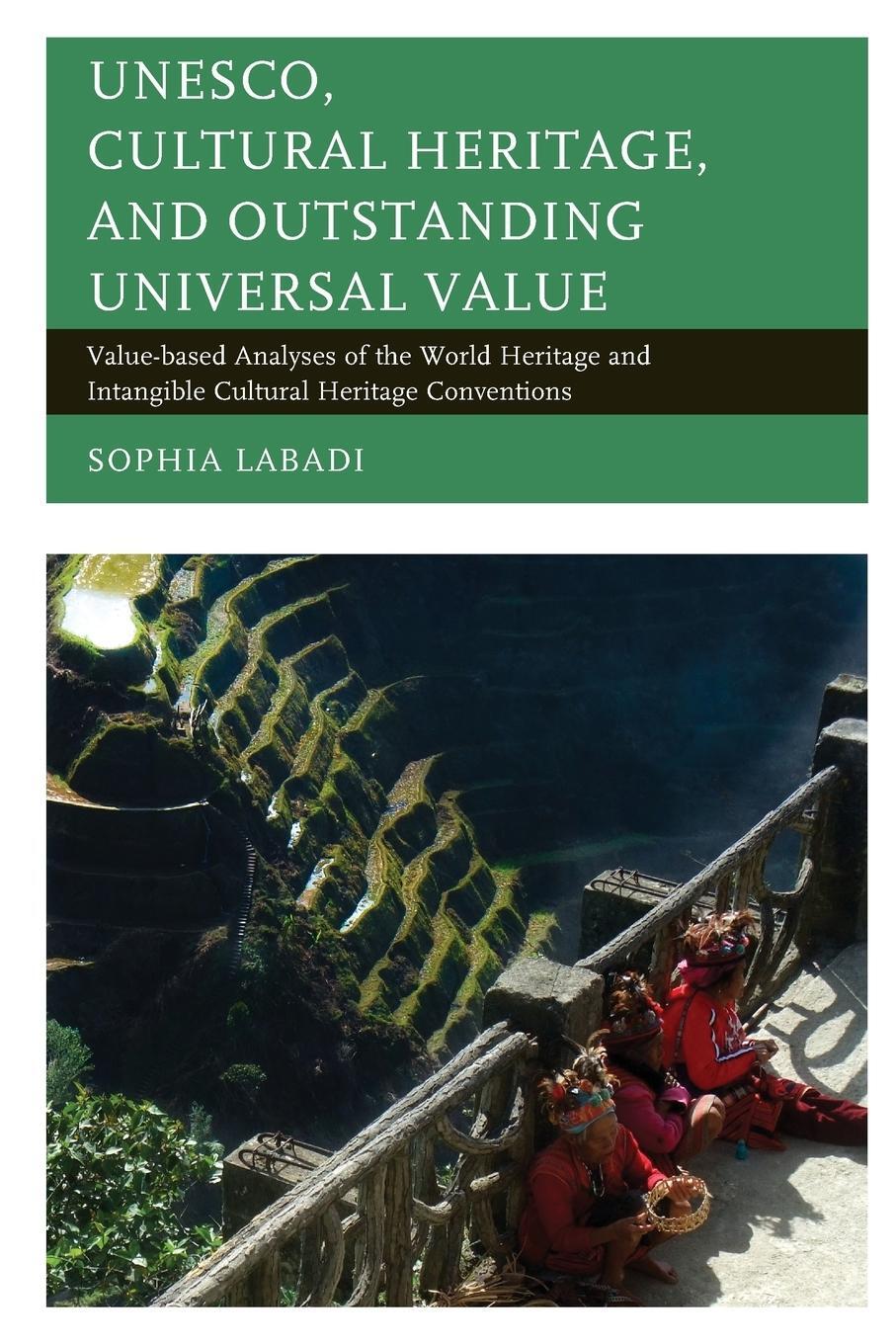 Cover: 9781442252820 | UNESCO, Cultural Heritage, and Outstanding Universal Value | Labadi