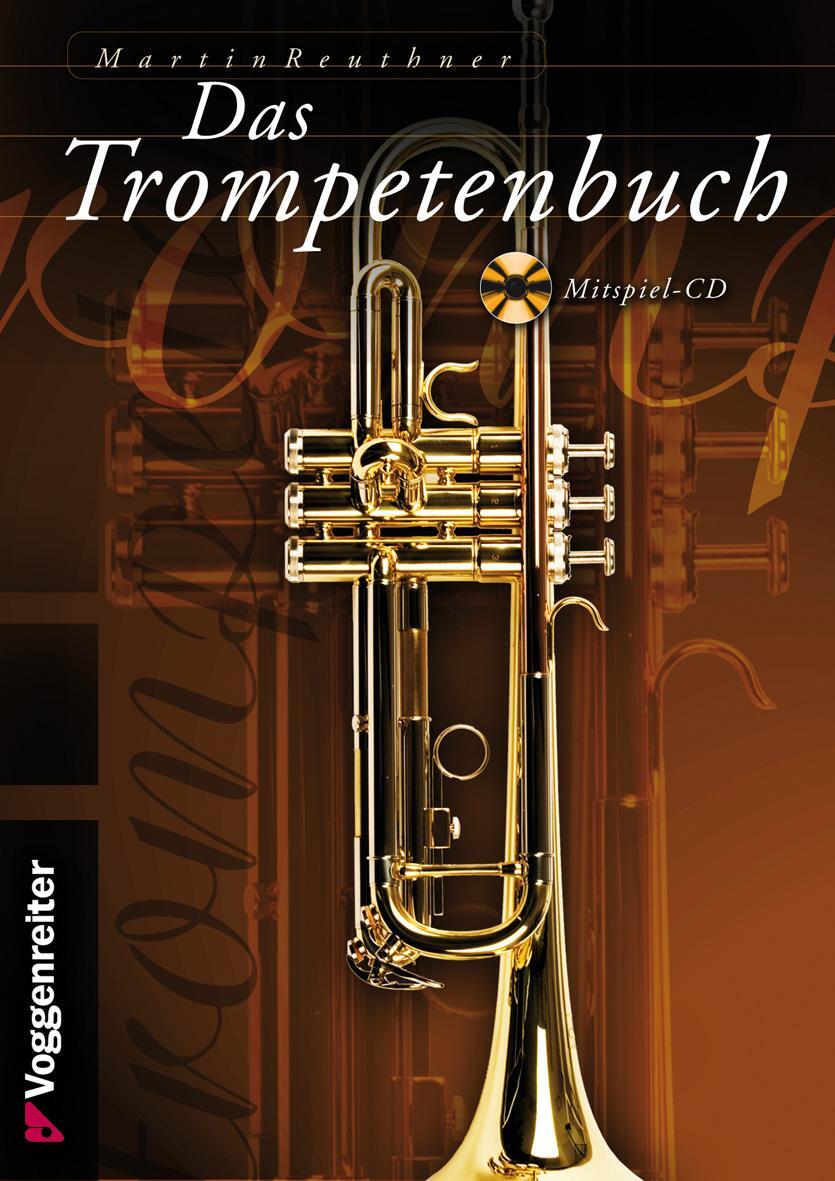 Cover: 9783802407840 | Das Trompetenbuch | Martin Reuthner | Taschenbuch | Spiralbindung, CD