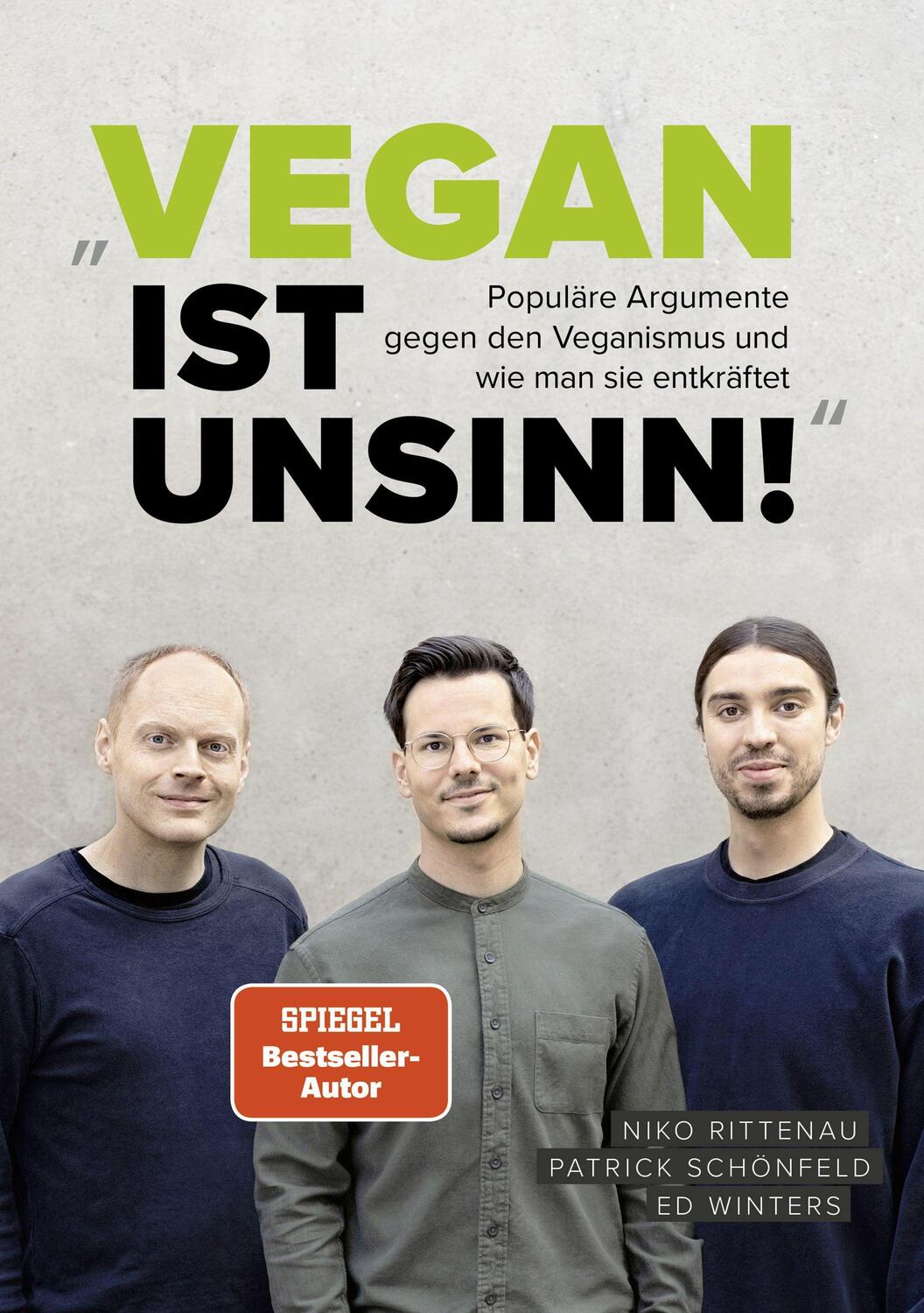 Cover: 9783955751937 | "Vegan ist Unsinn!" | Niko Rittenau (u. a.) | Buch | Deutsch | 2022