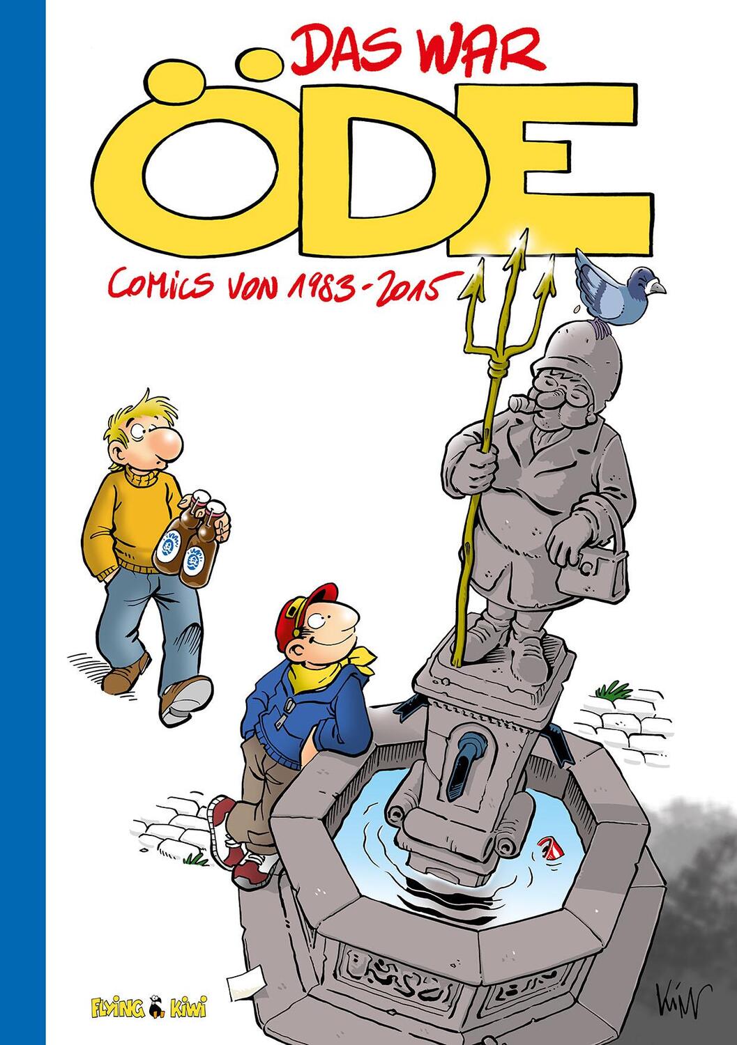 Cover: 9783940989338 | Das war Öde | Comics von 1983-2015 | Kim Schmidt | Buch | 448 S.