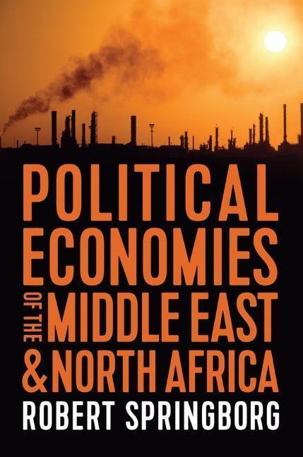 Cover: 9781509535606 | Political Economies of the Middle East and North Africa | Springborg