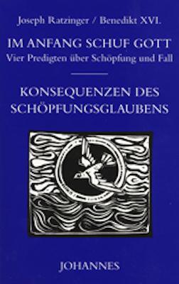 Cover: 9783894113346 | Im Anfang schuf Gott | Benedikt XVI (u. a.) | Taschenbuch | 94 S.